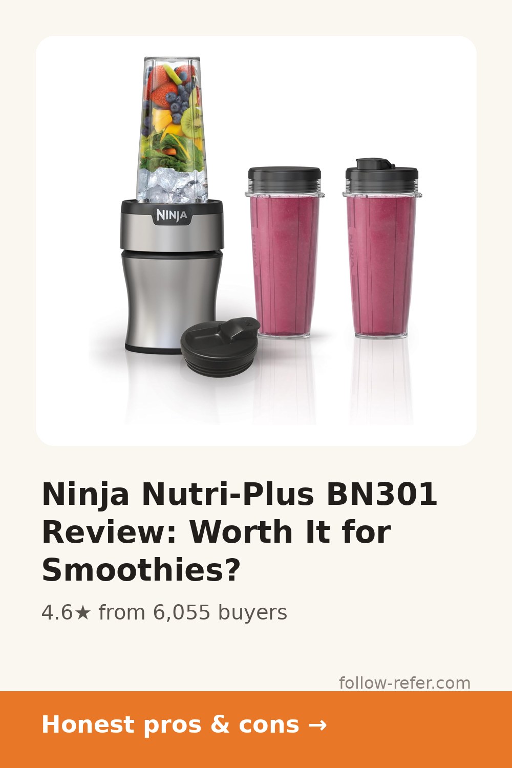 Ninja Nutri-Plus BN301 Review: Worth It for Smoothies?